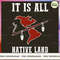 IT IS ALL NATIVE LAND_1_1_1_1.jpg