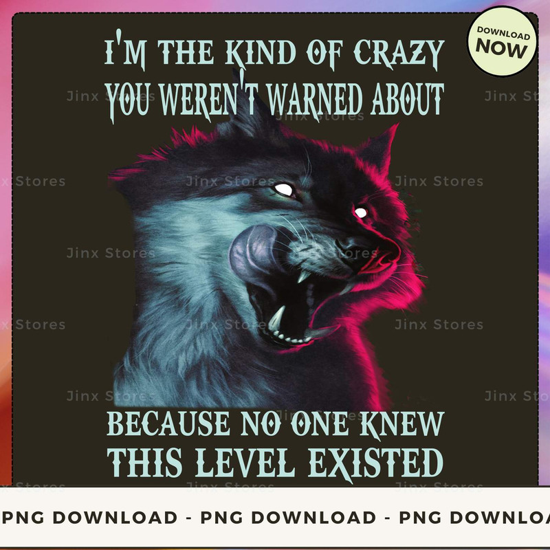 I'M THE KIND OF CRAZY WOLF_1_1.jpg