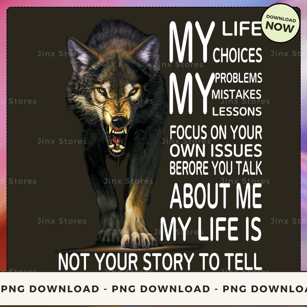 My Life My Choices My Problems Wolf_1_1.jpg