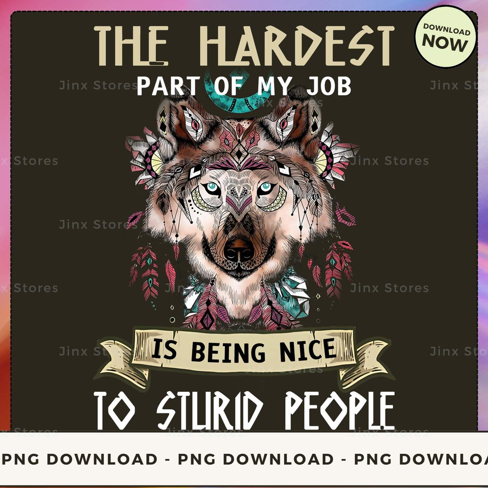 The hardest part of my job is being nice to stupid people_1_1.jpg