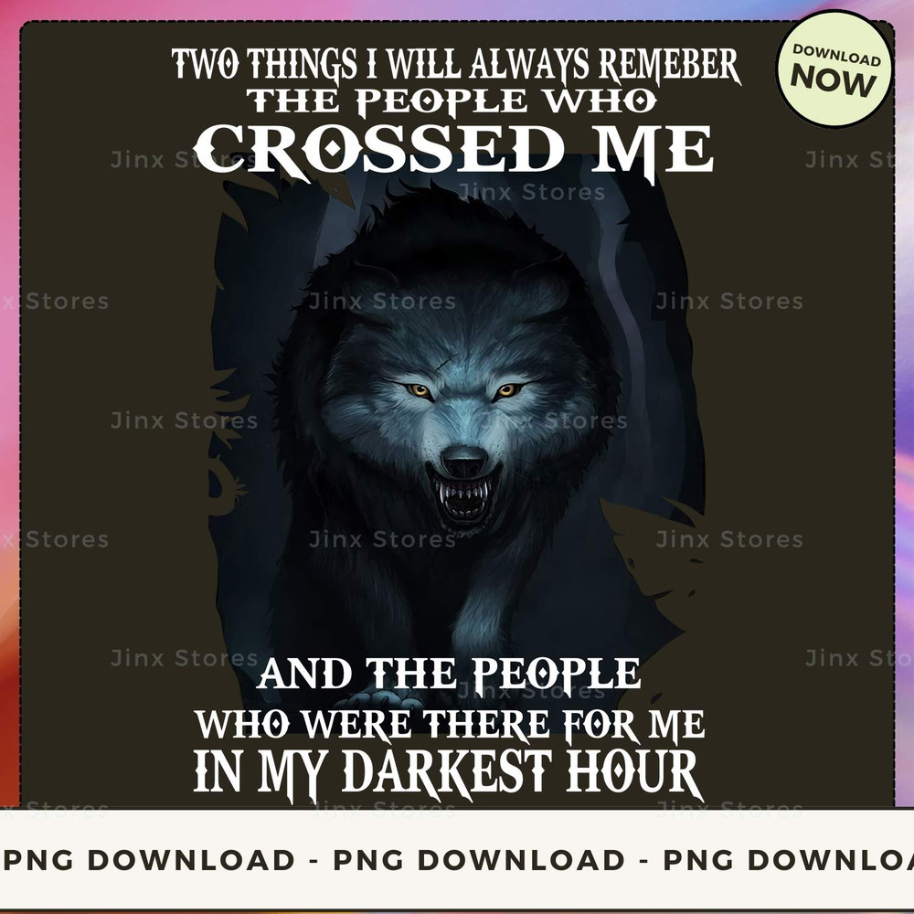 TWO THINGS I WILL ALWAYS REMEMBER WOLF_1_1.jpg