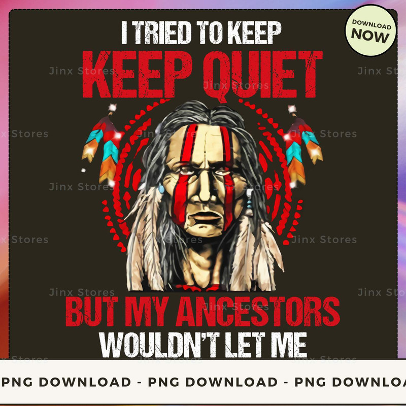 I TRIED TO KEEP KEEP QUIET BY MY ANCESTORS WOULDN'T LET ME_1_1.jpg