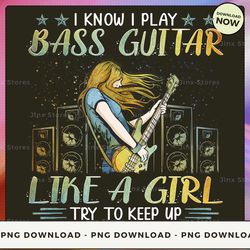 png digital design - bass guitar - like a girl psi127 png download, png file, printable png, instant download