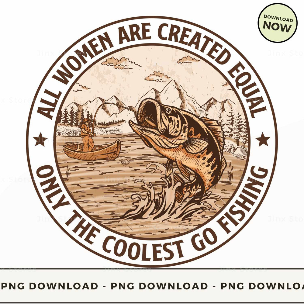 Fishing - All Women Are Created Equal CSA021.jpg