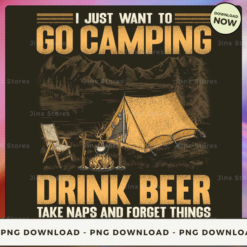 Camping - Drink Beer Forget Things GSA056_1.jpg