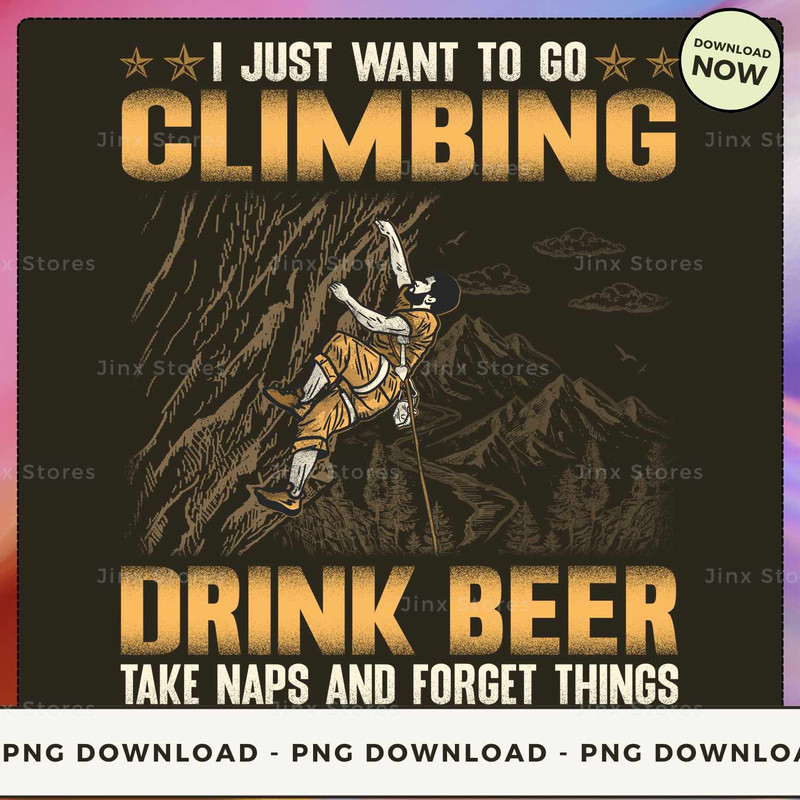 Rock Climbing - Drink Beer Forget Things GSA061.jpg