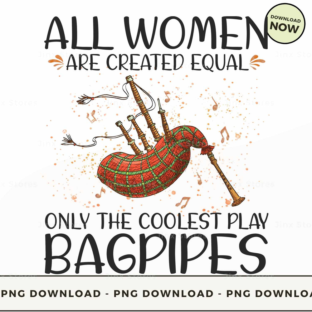 Bagpipes - All Women Created Equal_2.jpg
