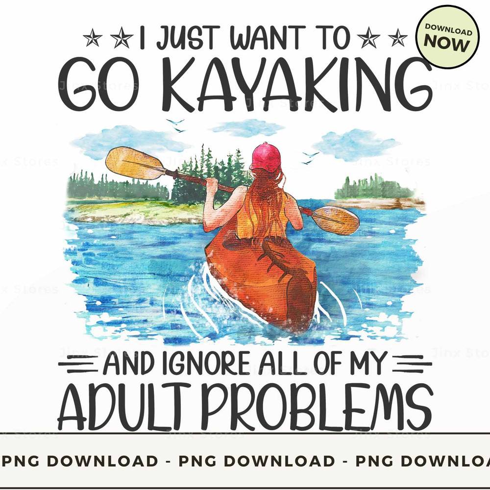 Kayaking - Adult Problems.jpg