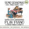 Piano - Some Grandmas Take Naps Super Cool HWA184.jpg