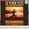 Running - Stress Caused By Not Enough.jpg