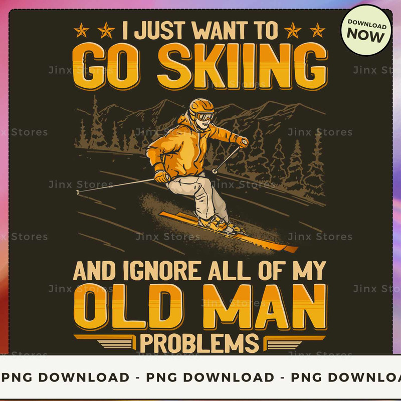 Skiing - Ignore Old Man Problems GEA103.jpg