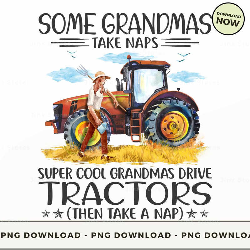 Farmer - Some Grandmas Take Naps Super Cool HWA178.jpg