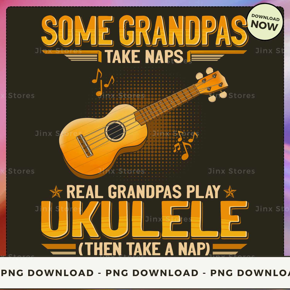 Ukulele - Grandpas Take Naps.jpg