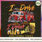 That's what i do i drive i drink and i know things_1.jpg