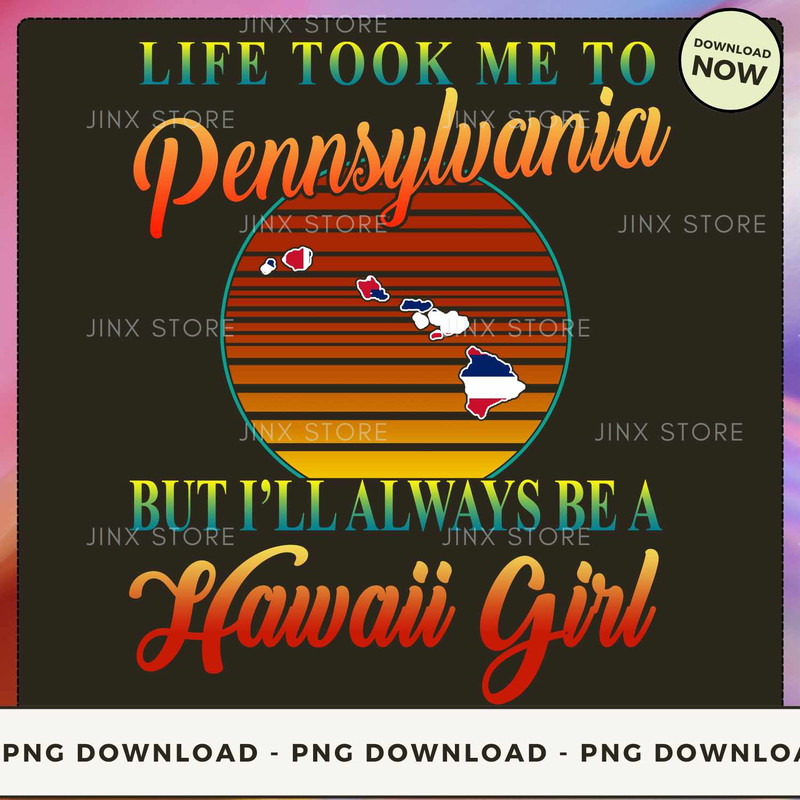 Always Be A Hawaii Girl - Took To Pennsylvania.jpg