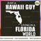 Hawaii Guy In Florida.jpg