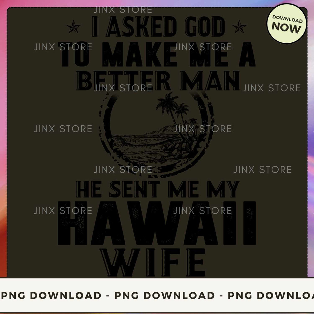 He Sent Me My Hawaii Wife.jpg