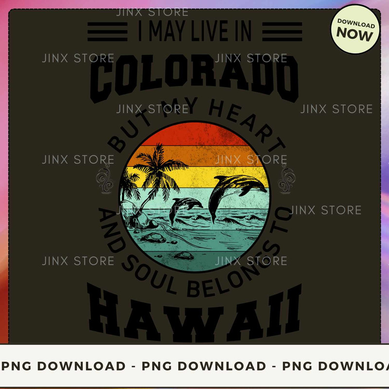 Live In Colorado But Belongs To Hawaii.jpg