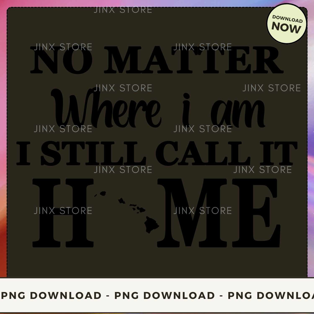 No Matter - Hawaii Home.jpg