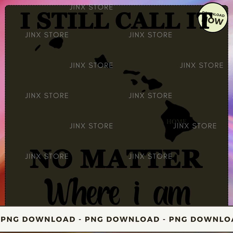 No Matter Where I Am - Hawaii Home_1.jpg