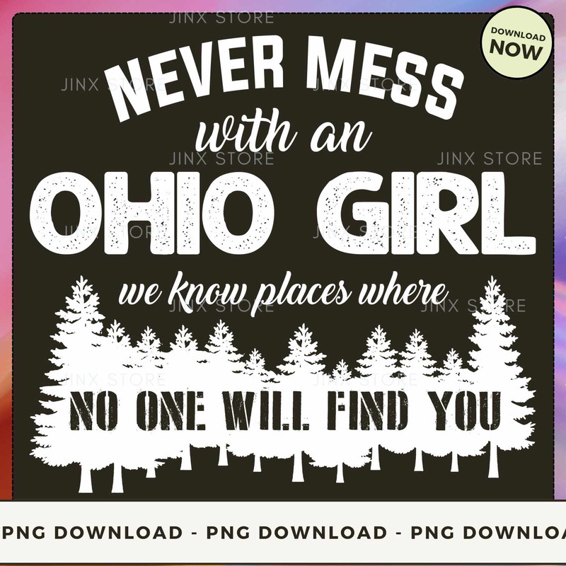 Never Mess With - Ohio Girl_1.jpg