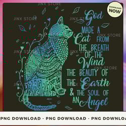 png digital design - god-made-a-cat-from-the-breath-of-the-wind-the-beauty-of-the-earth png download, png file, printab