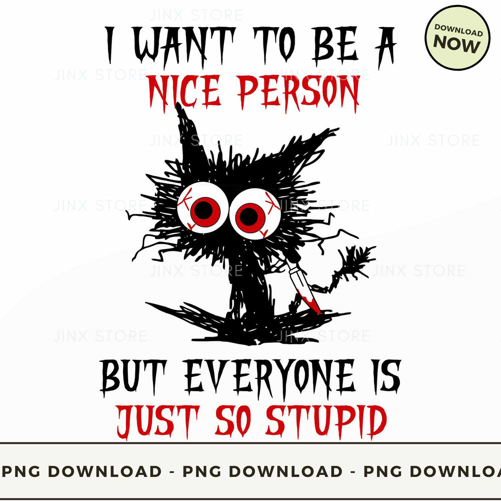 Black Cat I Want To Be A Nice Person.jpg