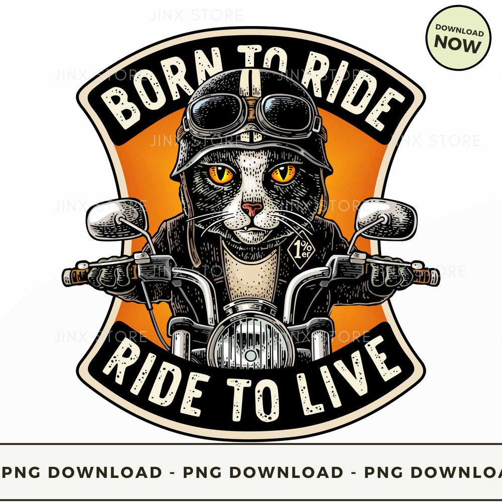 Cat Born To Ride Ride To Live.jpg