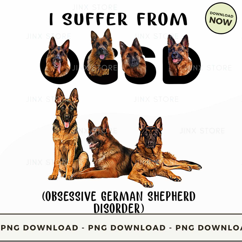 I Suffer From OGSD Obsessive German Shepherd Disorder.jpg