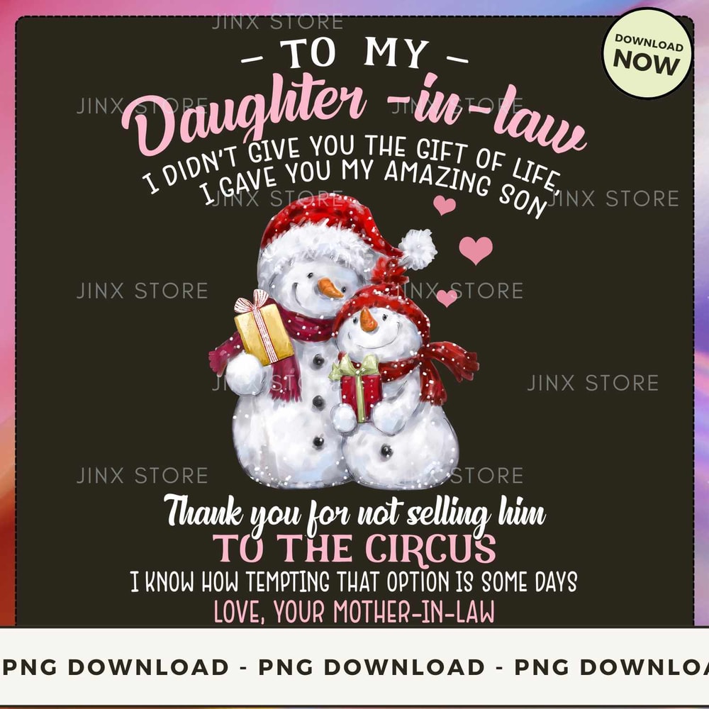 Snow To My Daughter In Law.jpg