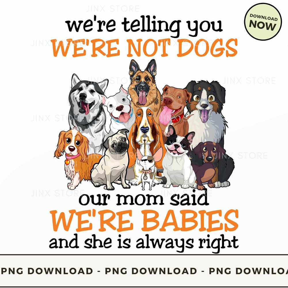 We're telling you we're not dogs.jpg