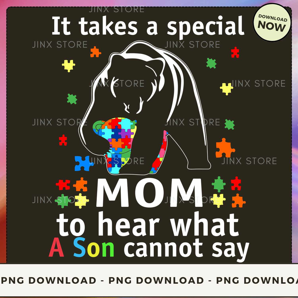 Autism It Takes A Special Mom To Hear What A Son Cannot Say.jpg