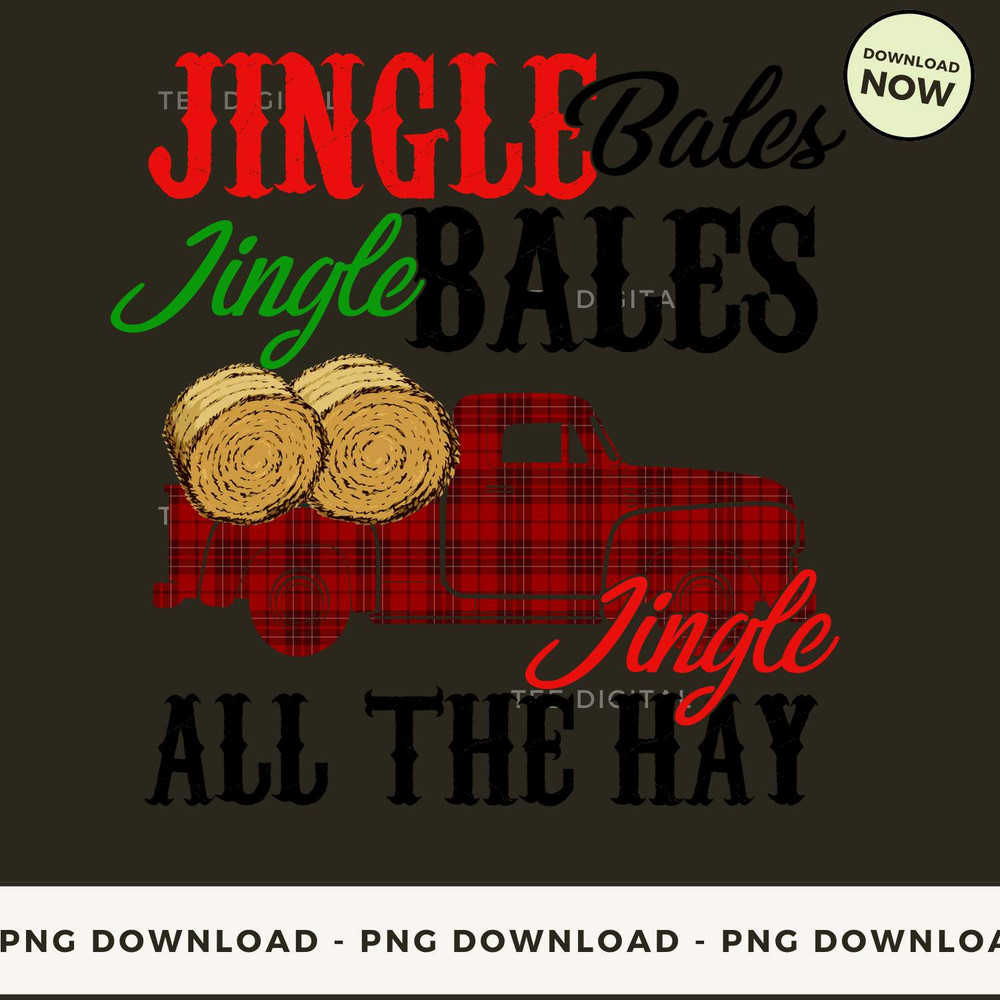 Jingle Bales All The Hay - Tractor Loaded With Straw - Christmas Farm.jpg