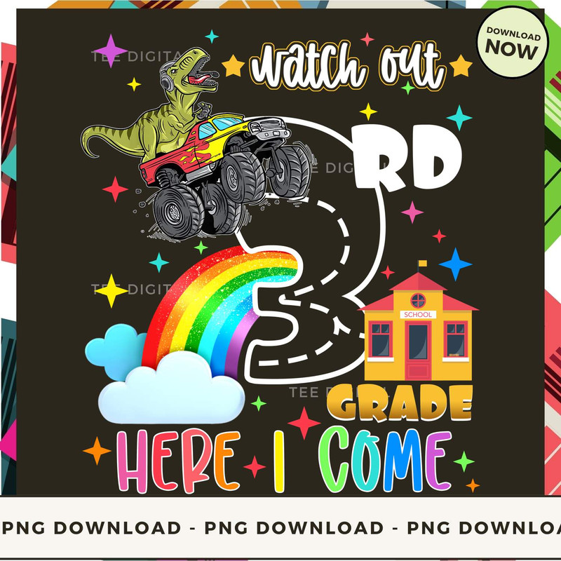 Melanin Apparels - Watch Out 3rd Grade Here I Come.jpg