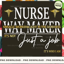 digital | nurse way maker png download, png file, printable png, instant download
