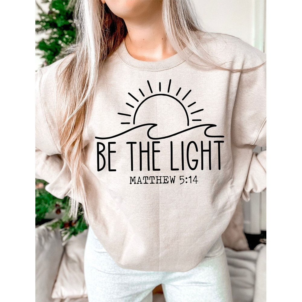 Be The Light SVG PNG PDF, Amazing Grace Svg, Believe Svg, Self Love Svg, Religious Svg, Mountain Svg, Proverbs Svg, Faith Svg.jpg