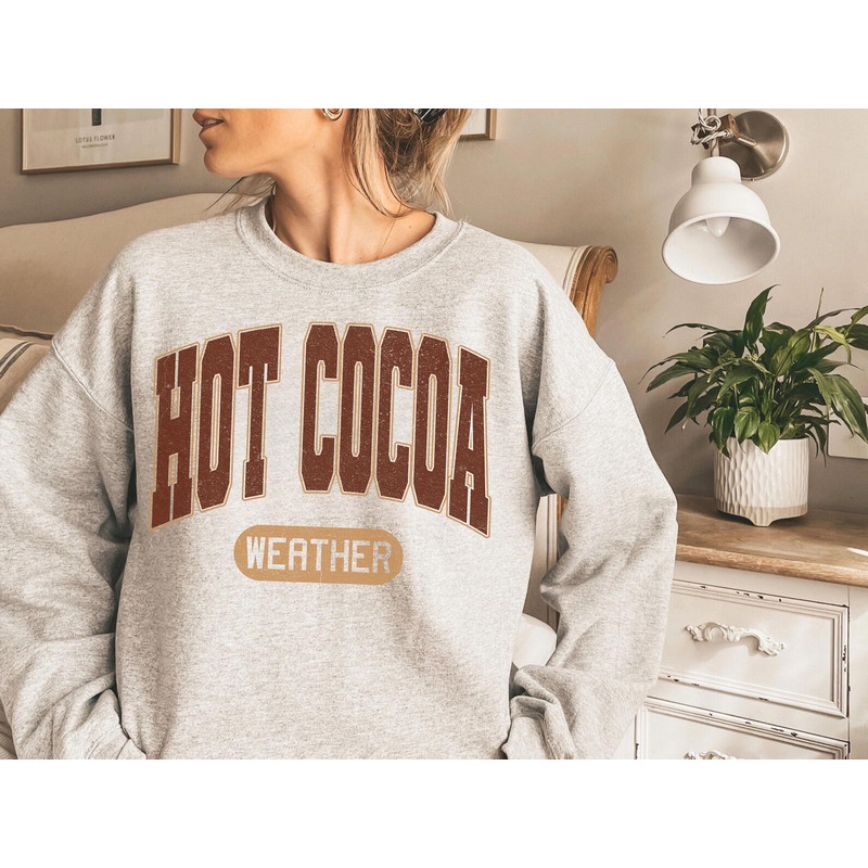 Hot cocoa weather svg, coffee weather svg, sweater weather svg, fall svg, fall vibes, fall sweatshirt weather.jpg