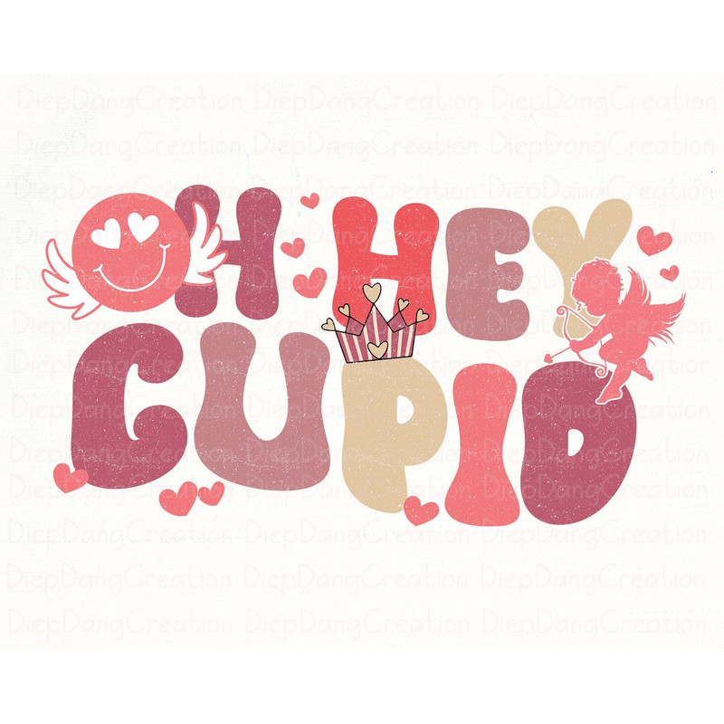 Oh Hey Cupid Png, Funny Valentine Png, Retro Groovy Valentine Png, Valentine's Day PNG, XOXO Png, Valentine Love, Retro Png Sublimation.jpg