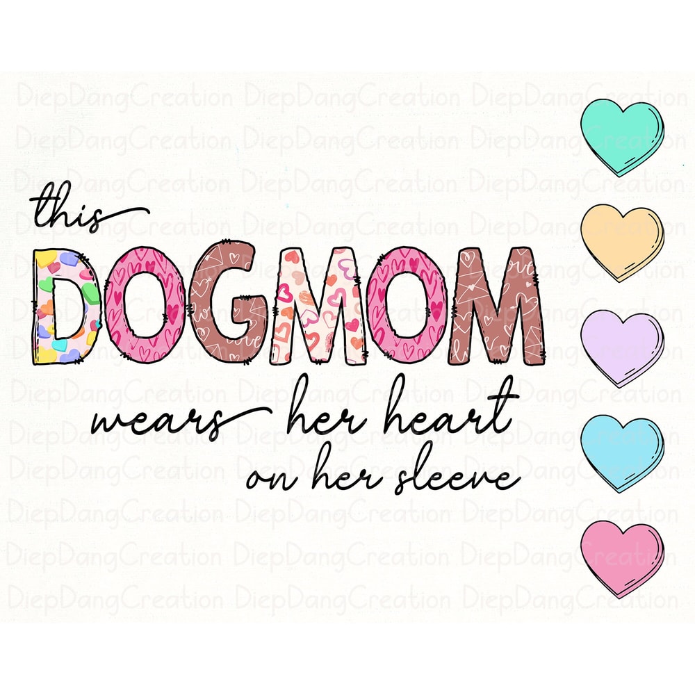 This Dog Mom Wears Her Heart On Her Sleeve, Valentines Png, Personalized Valentine, Valentine's Day png, Dog Mom Valentine Shirt Png.jpg