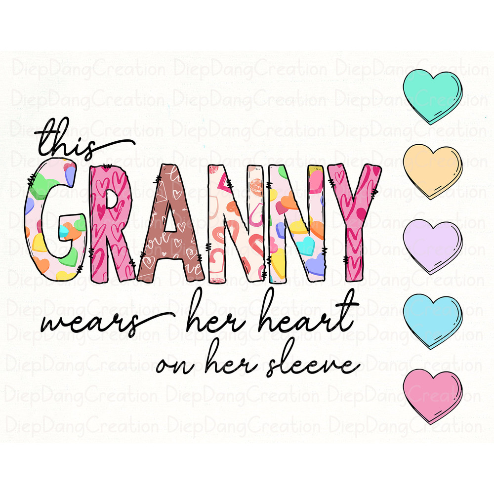 This Granny Wears Her Heart On Her Sleeve, Valentines Png, Valentine Heart, Valentine's Day png, Funny Valentine, Granny Valentine Shirt Png.jpg