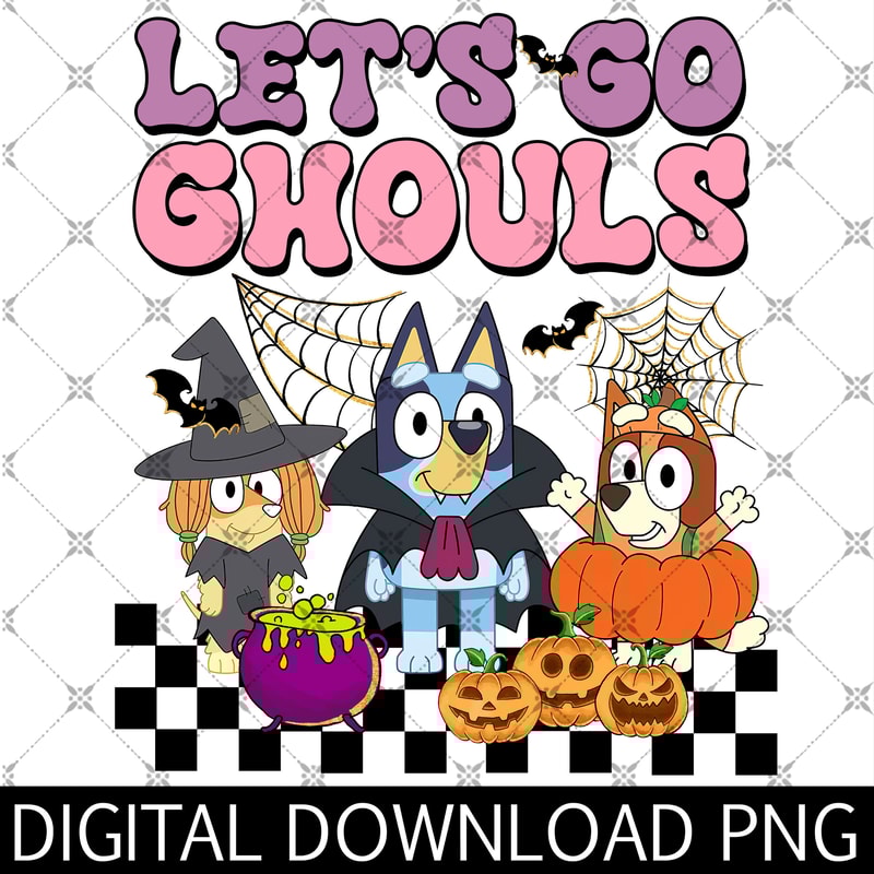 Bl!uey Let Go Ghouls Halloween Png, Bl!uey And Friend Halloween Png, Halloween Png, Bl!uey Halloween Ghost Png.jpg