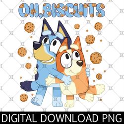 bluey oh biscuits png, oh biscuits png, bingo png, bluey friends png, bluey bingo png, bandit heeler png