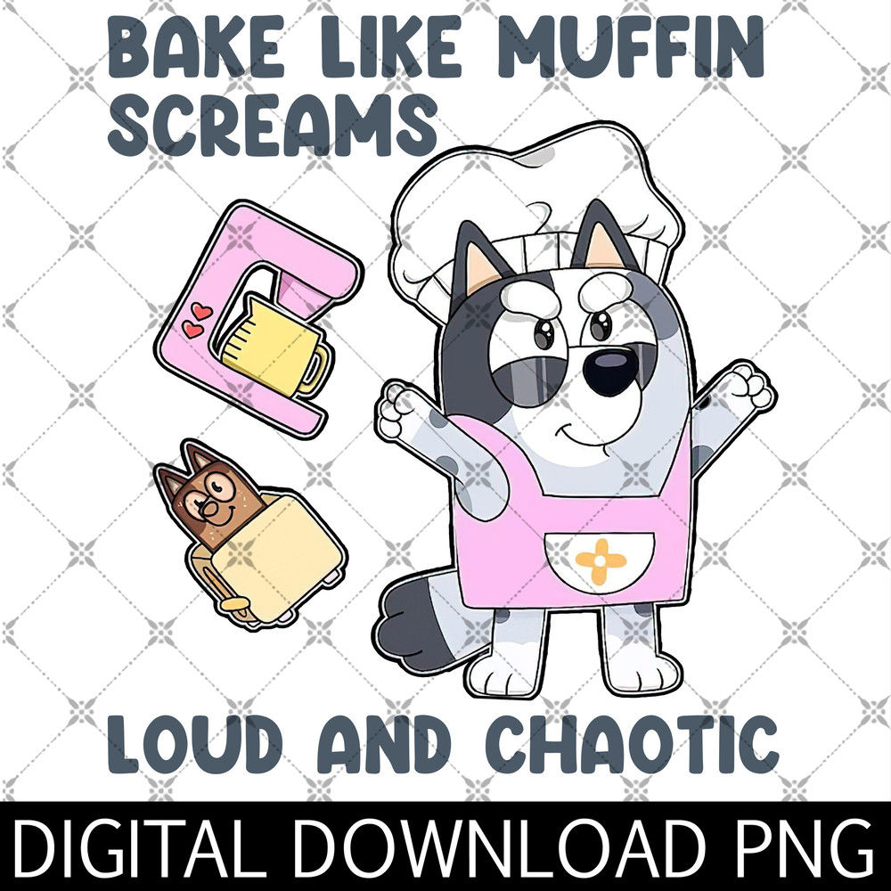 Muffin Heeler Bake Life Muffin Screams Loud And Chaotic Png, Bl!uey Muffin Cousin Png, Muffin Heeler Cake Png.jpg