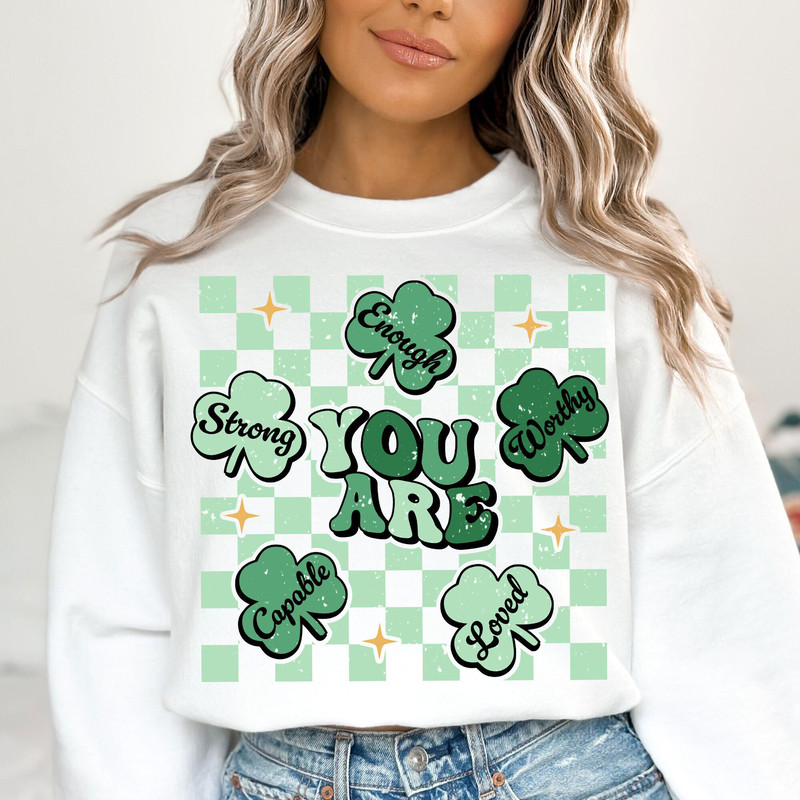 You Are Enough SVG PNG, Loved, Worthy Svg Png, St Patrick Day Svg, Shamrock Svg, Lucky Svg, Irish Svg, Self Love Svg, Sublimation Designs.jpg