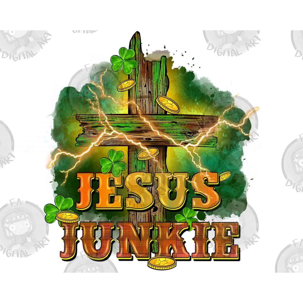 Jesus junkie png sublimation design download, St. Patricks Day png, Irish Day png, Christian png, sublimate designs download.jpg