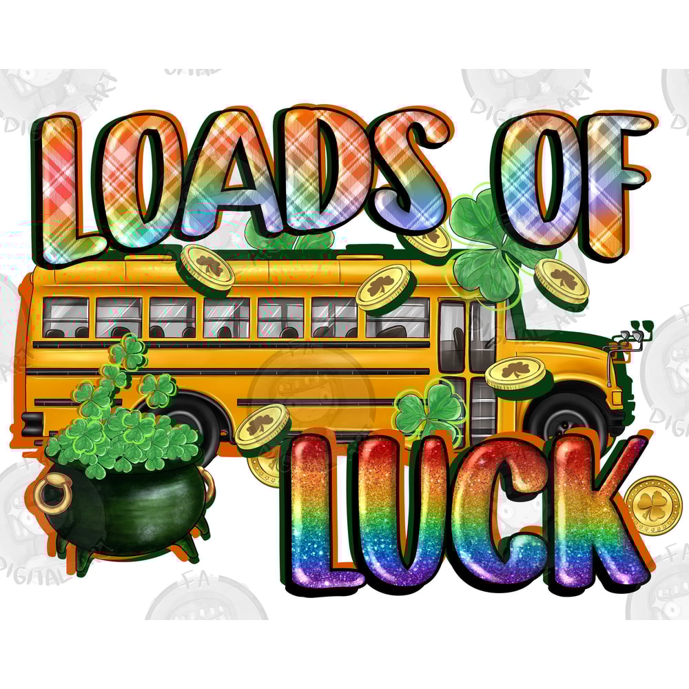 Loads of luck with school bus St. Patrick's Day png sublimation design download, Happy St. Patricks Day png, sublimate designs download.jpg
