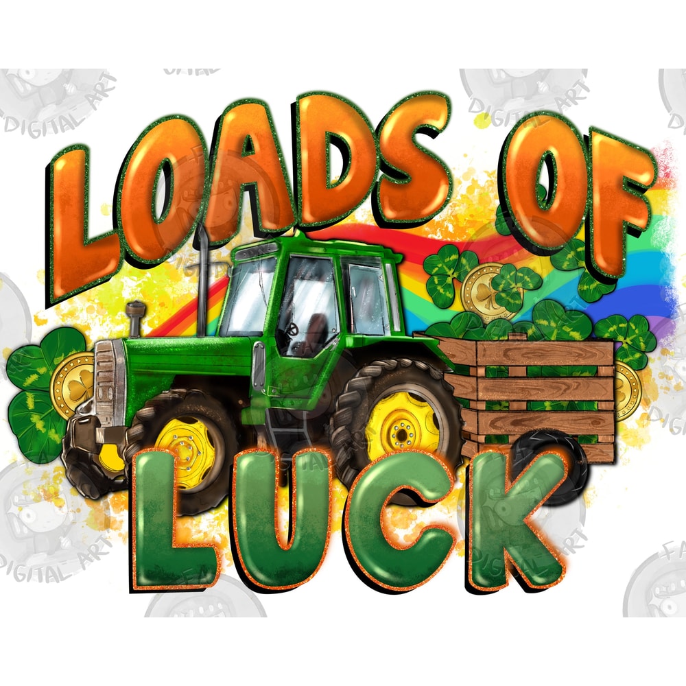 Loads of luck with tractor png sublimation design download, St. Patricks Day png, Irish Day png, St. Patrick's truck png, sublimate download.jpg