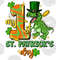 My first St. Patrick's Day png sublimation design download, St. Patricks Day png,Irish Day png,St. Patrick's dinosaur png,sublimate download.jpg