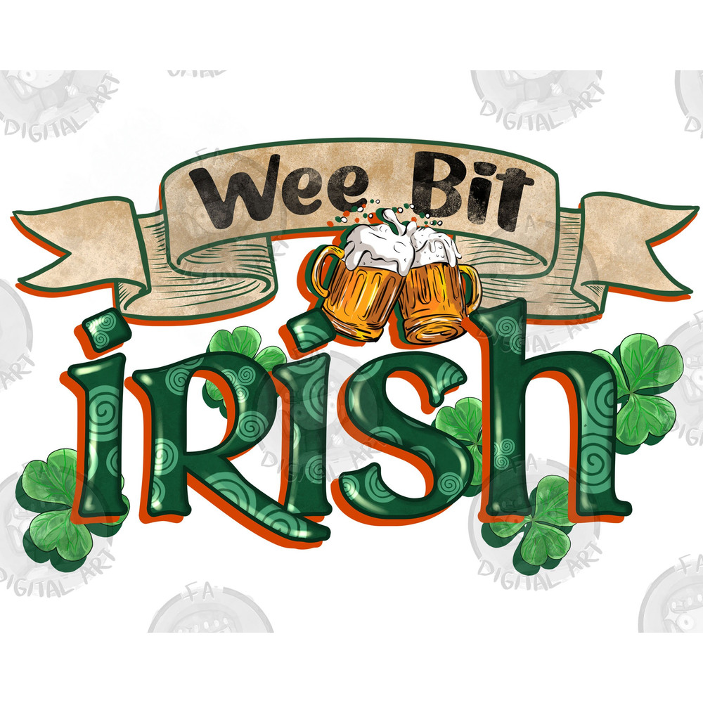 Wee bit Irish St. Patrick's Day png sublimation design download,St. Patricks Day png,Irish Day png,St. Patrick's beer png,sublimate download.jpg