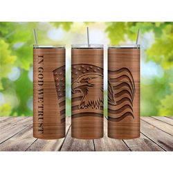 american eagle wooden tumbler cup, patriotic gift for men, outdoorsy gift for dad, veteran gift for him, in god we trust